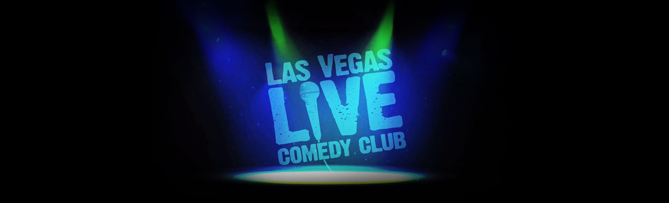 Las Vegas Live Comedy Club 